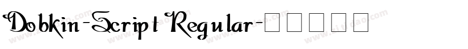 Dobkin-Script Regular字体转换
